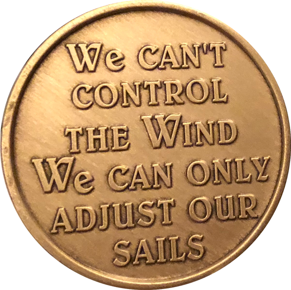 Sailing We Can't Control The Wind We Can Only Adjust Our Sails Color Medallion Schooner Sailboat Chip - RecoveryChip