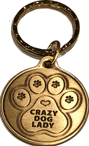 Crazy Dog Lady - A True Friend Dog Pet Keychain Bronze RecoveryChip Design - RecoveryChip